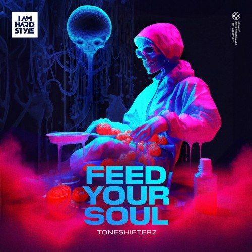 Toneshifterz - Feed Your Soul (2023) Download