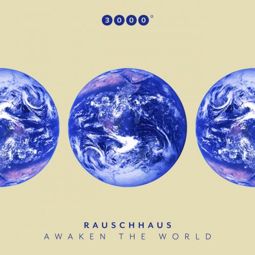 Rauschhaus – Awaken The World (2023)