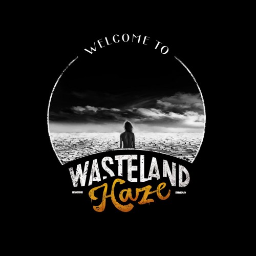 Wasteland Haze - Welcome To Wasteland Haze (2023) Download
