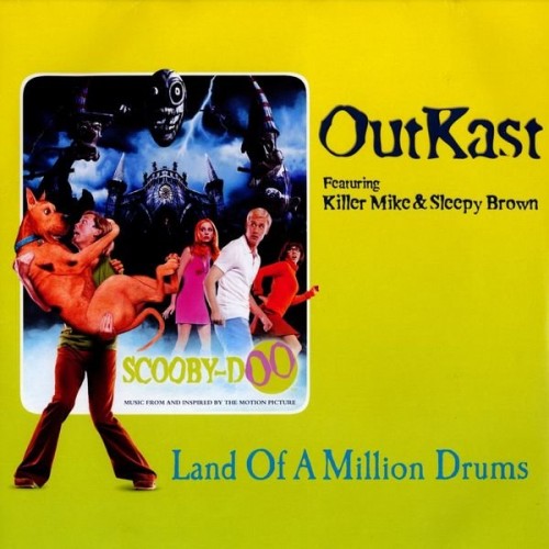 Outkast - Land Of A Million Drums (2002) Download