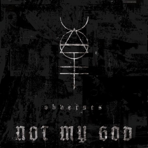 Not My God - Obverses (2023) Download