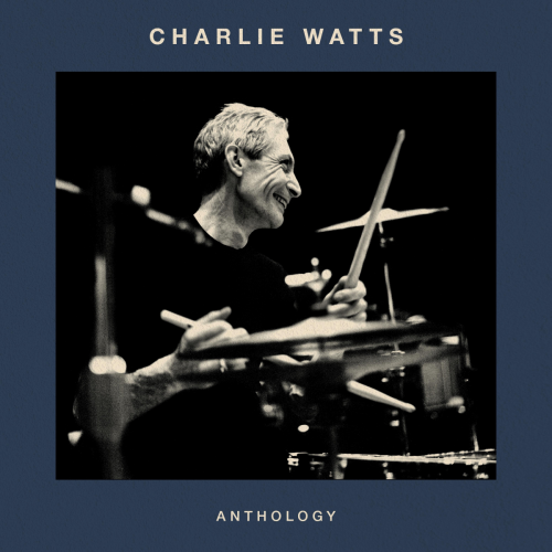 Charlie Watts – Anthology (2023)