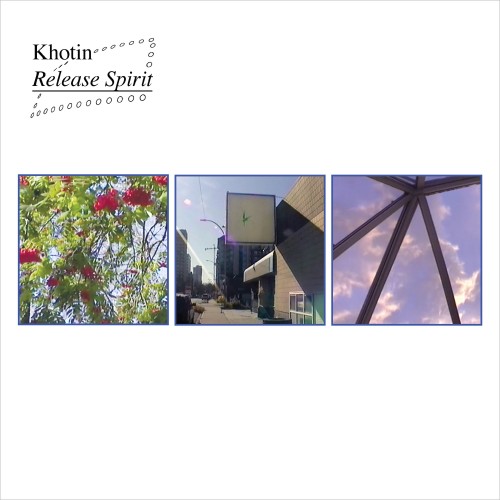 Khotin - Release Spirit (2023) Download