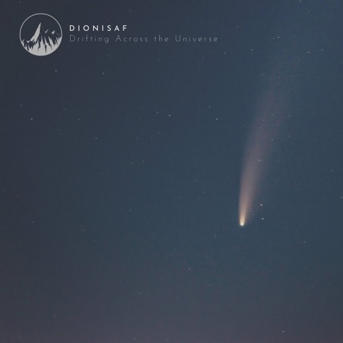 Dionisaf - Drifting Across the Universe (2023) Download