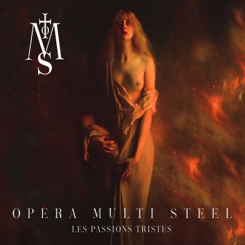 Opera Multi Steel-Les Passions Tristes-FR-CD-FLAC-2023-FWYH