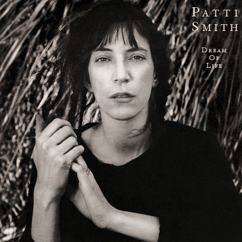 Patti Smith – Dream Of Life (2018)