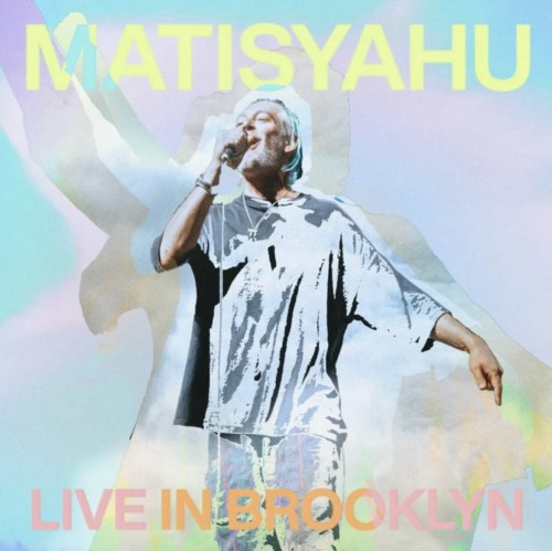 Matisyahu - Live In Brooklyn (2023) Download
