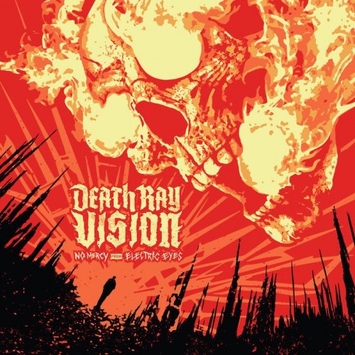 Death Ray Vision - No Mercy from Electric Eyes (2023) Download
