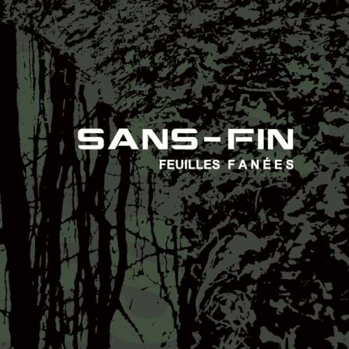 Sans-Fin - Feuilles Fanées (2023) Download