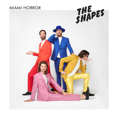 Miami Horror – The Shapes (2017)