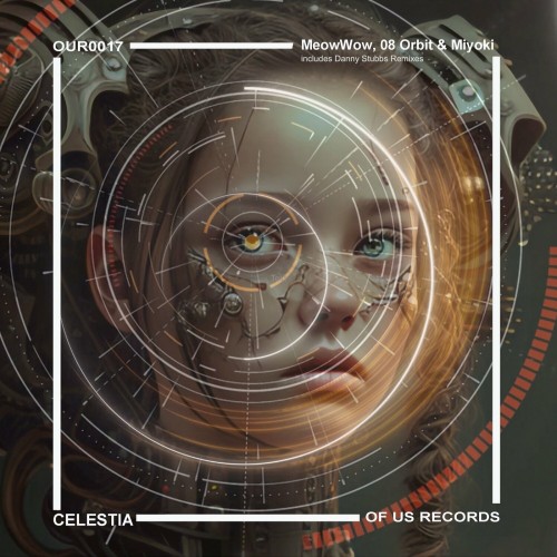  08 Orbit & Miyoki - Celestia (2023) Download