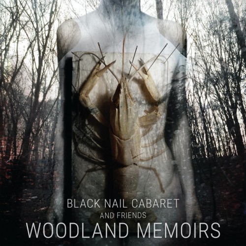 Black Nail Cabaret-Woodland Memoirs-Limited Edition-CD-FLAC-2023-FWYH