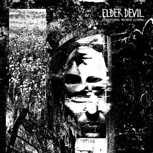 Elder Devil - Everything Worth Loving (2023) Download
