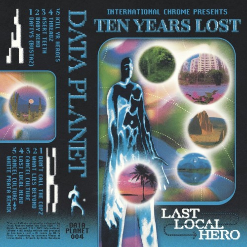 Ten Years Lost - Last Local Hero (2023) Download