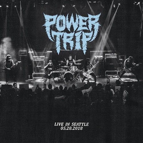 Power Trip - Live In Seattle (2023) Download