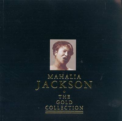 Mahalia Jackson-The Gold Collection-2CD-FLAC-1997-MAHOU