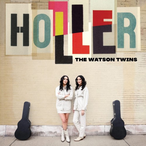 The Watson Twins - Holler (2023) Download