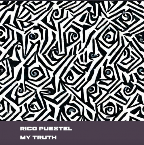 Rico Puestel – My Truth (2023)