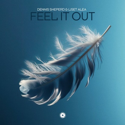Dennis Sheperd & Liset Alea - Feel It Out (2023) Download