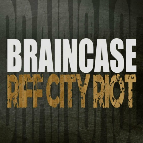 Braincase - Riff City Riot (2023) Download