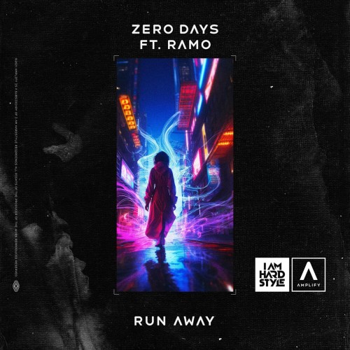 Zero Days Ft. Ramo - Run Away (2023) Download