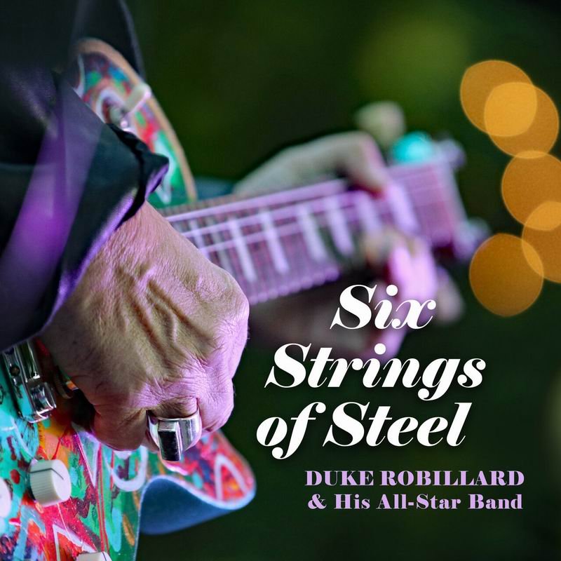 Duke Robillard-Six Strings Of Steel-24BIT-44KHZ-WEB-FLAC-2023-OBZEN