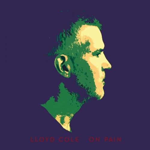 Lloyd Cole-On Pain-16BIT-WEB-FLAC-2023-ENRiCH