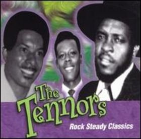 The Tennors - Rock Steady Classics (1998) Download
