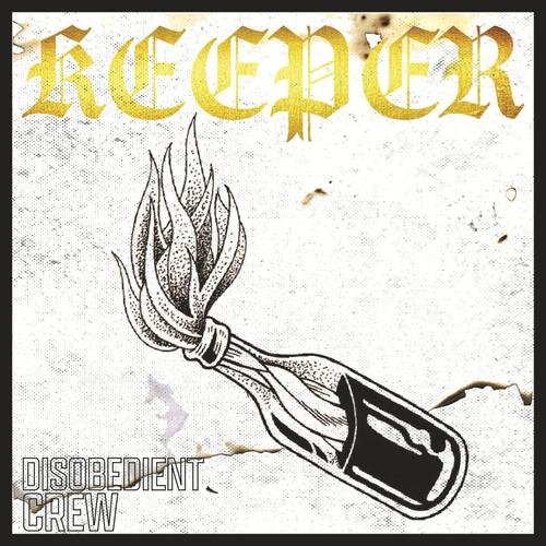 Disobedient Crew - Keeper (2023) Download