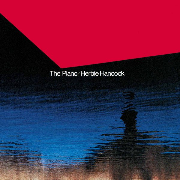 Herbie Hancock-The Piano-REISSUE-24BIT-96KHZ-WEB-FLAC-2013-OBZEN