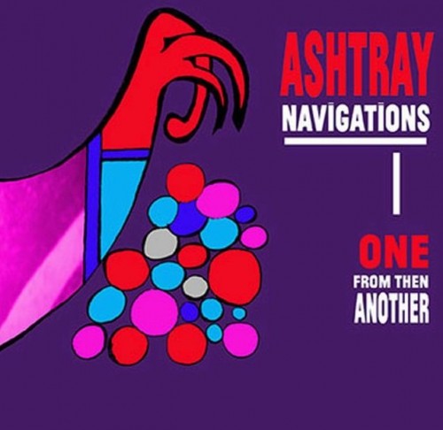 Ashtray Navigations – One From Then Another (2023)