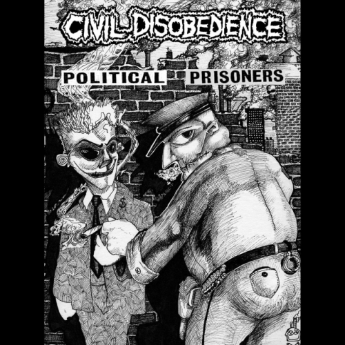 Civil Disobedience – Political Prisoners (1992)