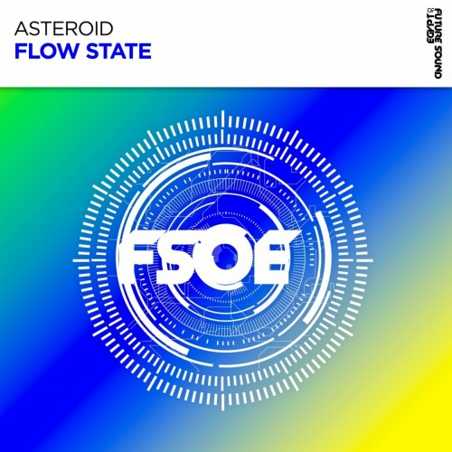 Asteroid - Flow State (2023) Download