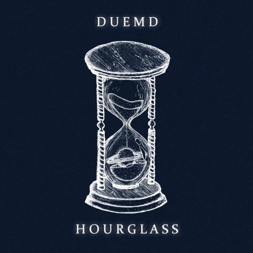 Duemd - Hourglass (2023) Download