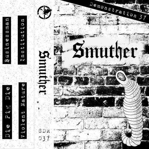 Smuther – Demonstration 37 (2022)