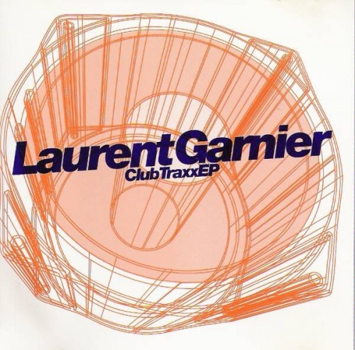 Laurent Garnier – Club Traxx (2020)