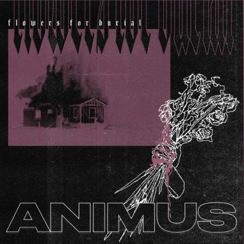 Flowers For Burial – Animus (2023)