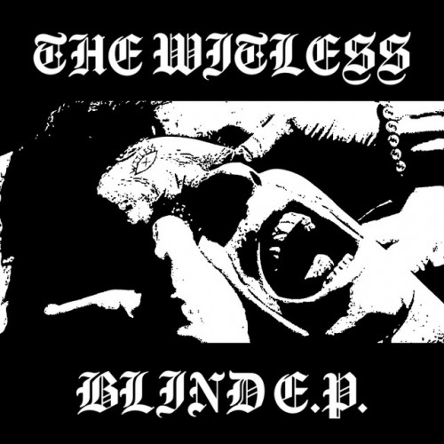 The Witless - Blind E.P. (2023) Download