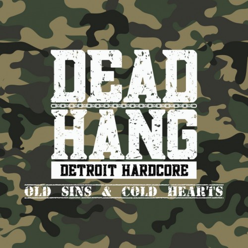 Dead Hang - Old Sins & Cold Hearts (2023) Download