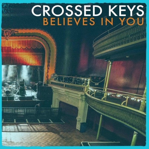 Crossed Keys - Believes in You (2023) Download