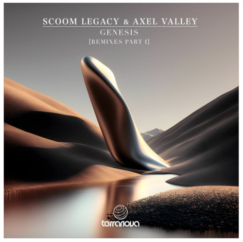 Scoom Legacy & Axel Valley - Genesis (Remixes Part I) (2023) Download