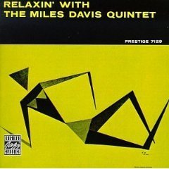 The Miles Davis Quintet – Relaxin’ With The Miles Davis Quintet (2016)