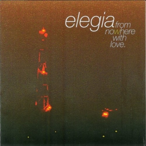 Elegia - From Nowhere With Love (2020) Download