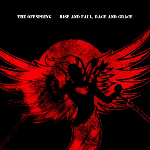 The Offspring – Rise And Fall, Rage And Grace (15th Anniversary Deluxe Edition) (2023)