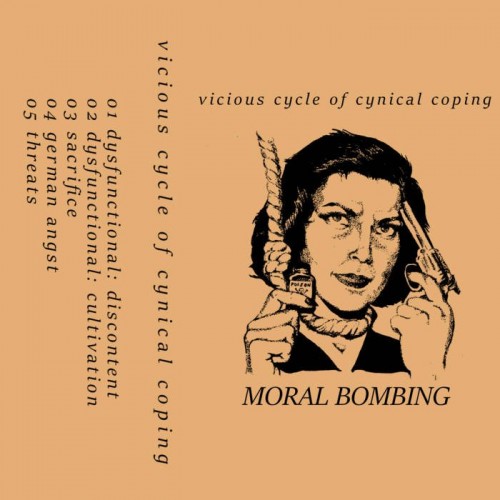 Moral Bombing – Vicious Cycle Of Cynical Coping (2022)