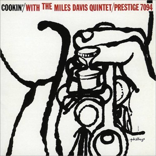 The Miles Davis Quintet – Cookin’ With The Miles Davis Quintet (2016)