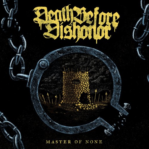 Death Before Dishonor - Master Of None (2023) Download
