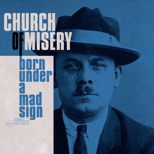 Church of Misery - Born Under a Mad Sign (2023) Download