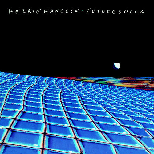 Herbie Hancock-Future Shock-REISSUE-24BIT-96KHZ-WEB-FLAC-2014-OBZEN