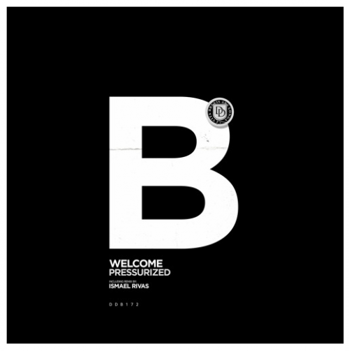 Pressurized - Welcome (2023) Download